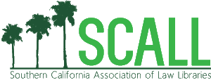 SCALL - Southern California Association of Law Librararies